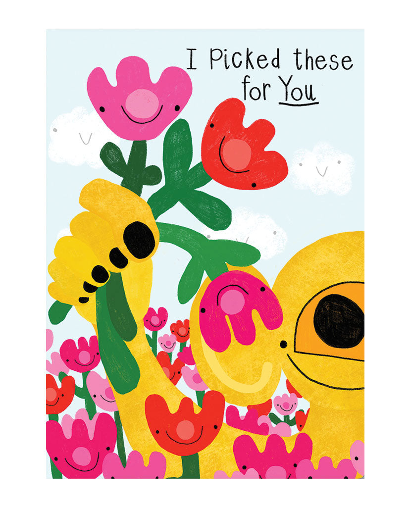 I Picked these for You Card